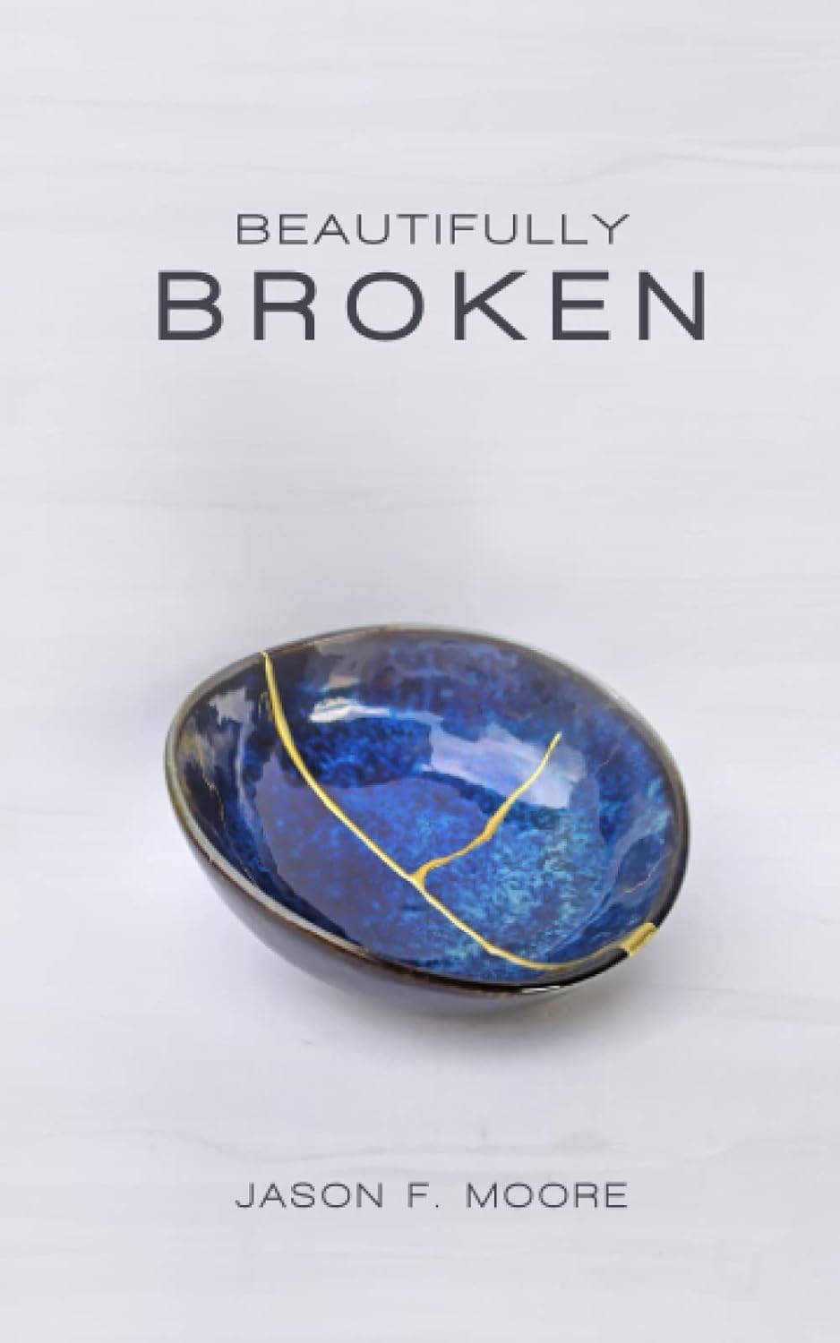 Cover of Beautifully Broken