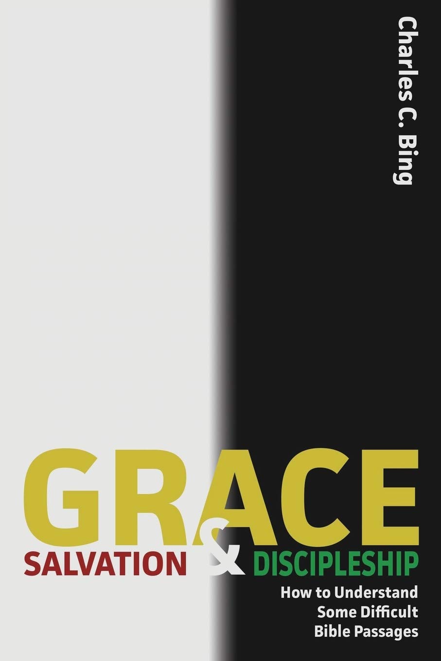 Cover of Grace, Salvation, and Discipleship