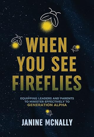 Cover of When You See Fireflies