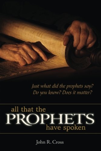 Cover of All that the Prophets have Spoken
