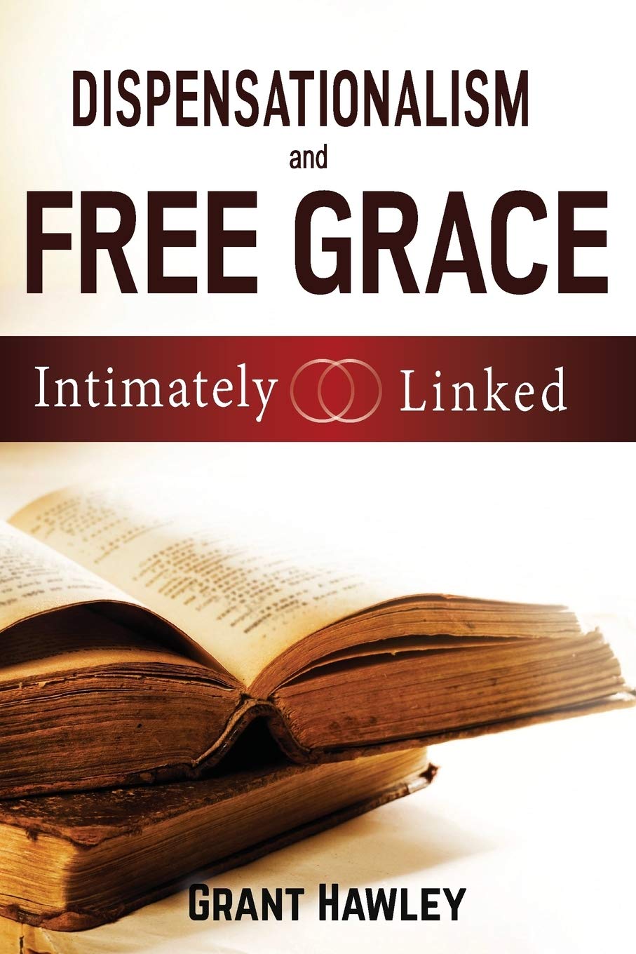 Cover of Dispensationalism and Free Grace