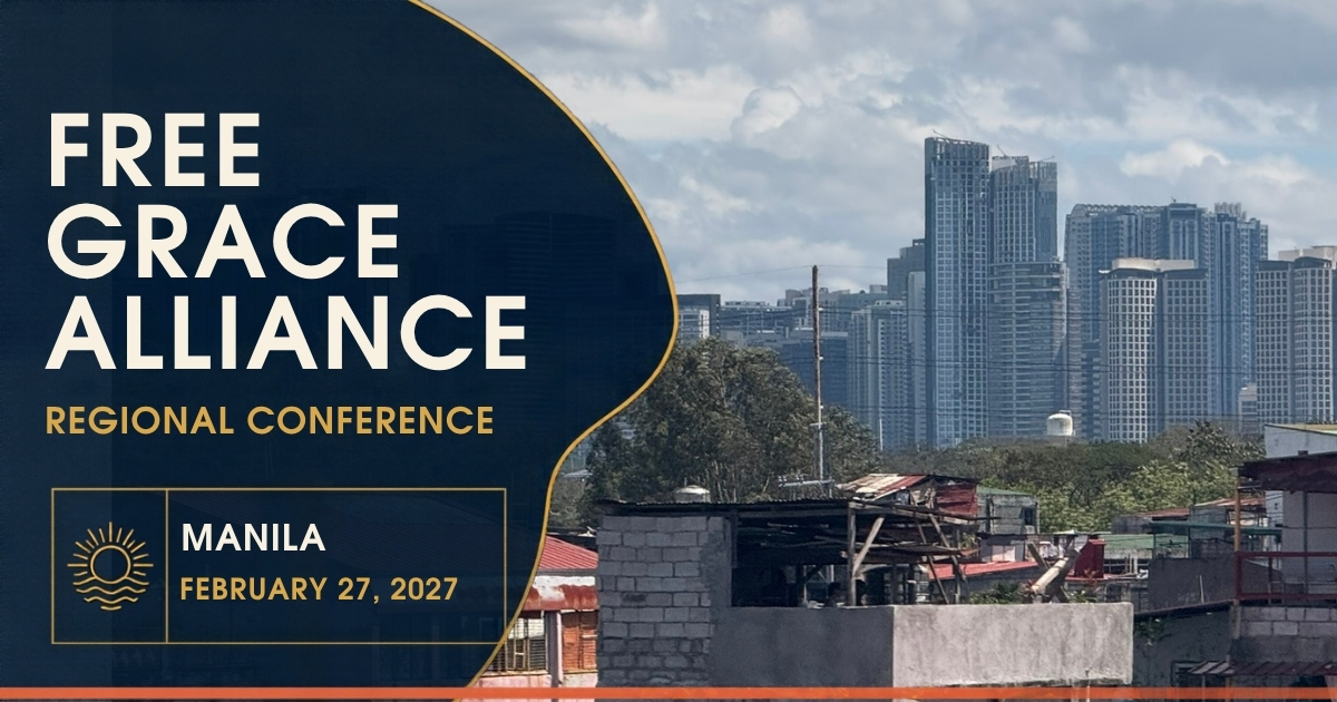 Free Grace Alliance Regional Conference, Manila, February 27, 2027, over the Manila skyline